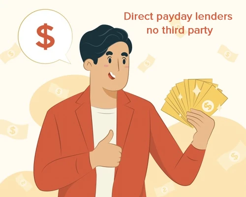 Direct Payday Lenders – No Third Party Involvement