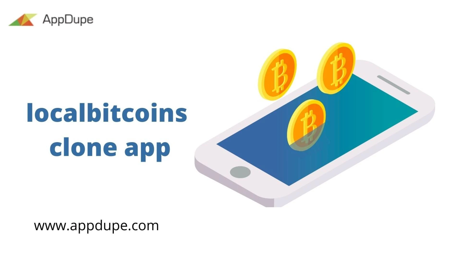 What's unfolding for your business with Local Bitcoin like clone apps?