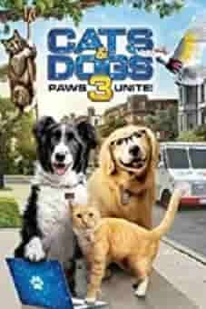 Cats &amp; Dogs 3 Paws Unite 2020 on Afdah Movies
