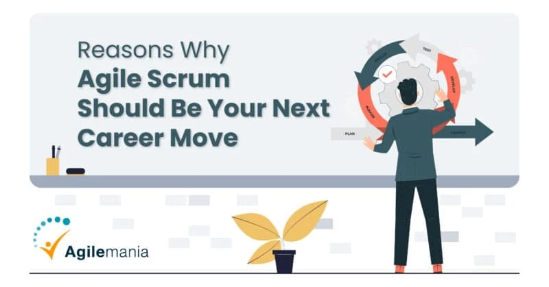 What Is Agile Training and Why Agile Scrum Should Be Your Next Career