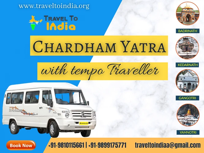 Chardham Yatra with Tempo Traveller