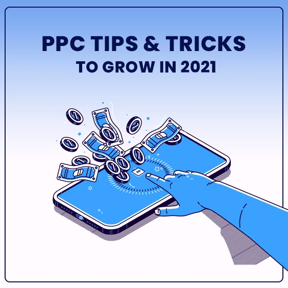 PPC Tips &amp; Tricks To Grow In 2021 | Midinnings