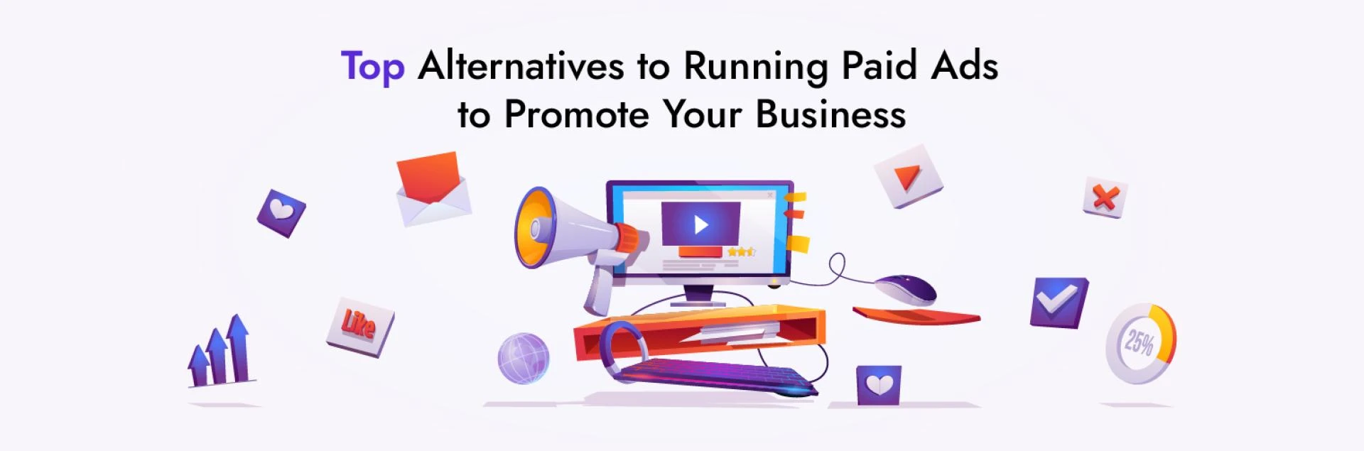 Top Alternatives To Run Paid Ads To Promote Your eCommerce Business