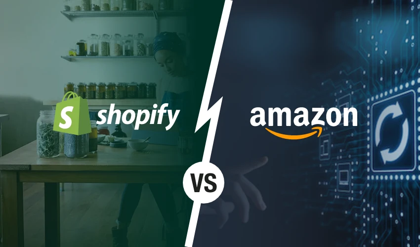 Shopify vs Amazon: Which is the Right Platform to Choose in 2021?