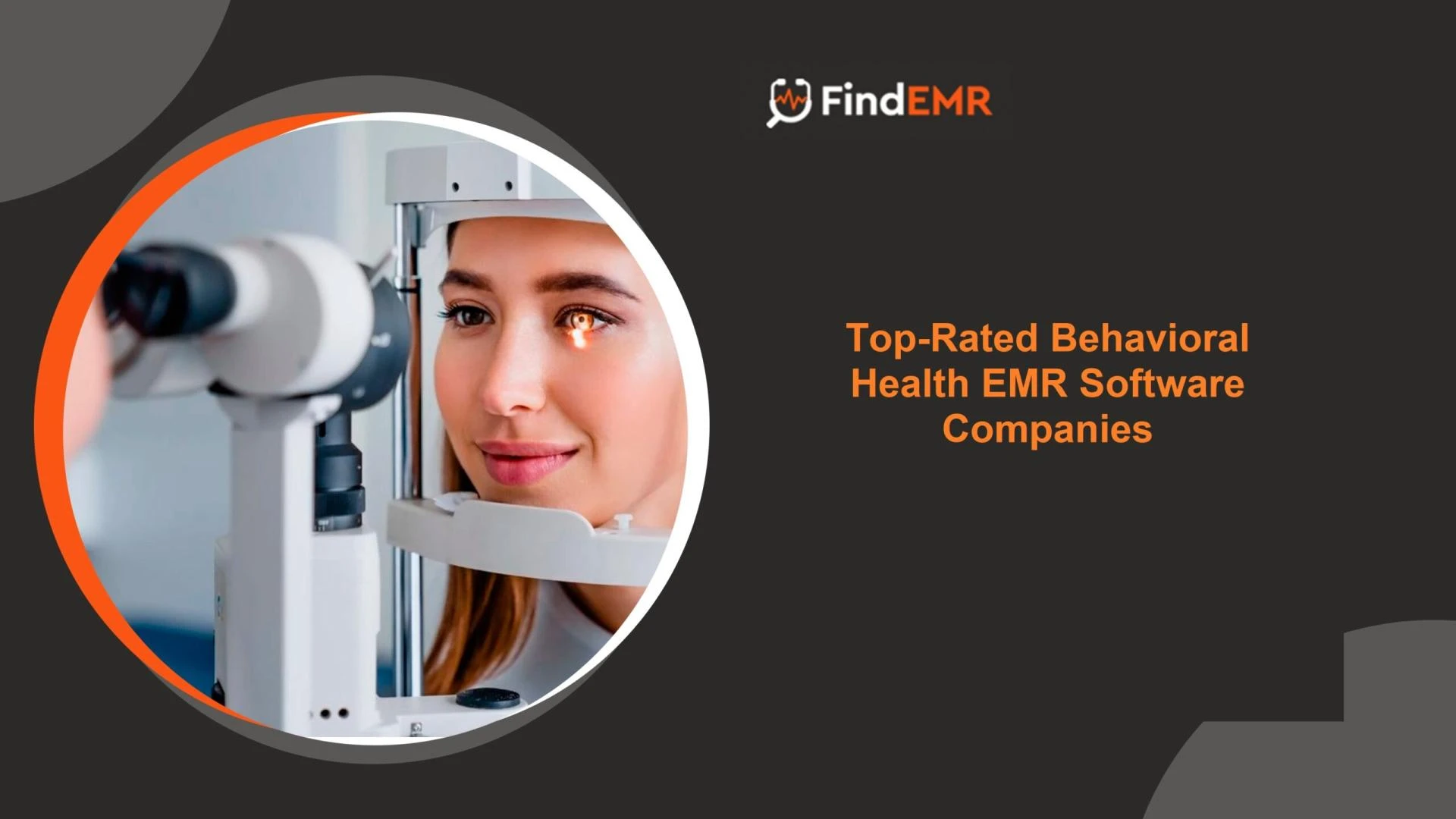 Top-Rated Behavioral Health EMR Software Companies