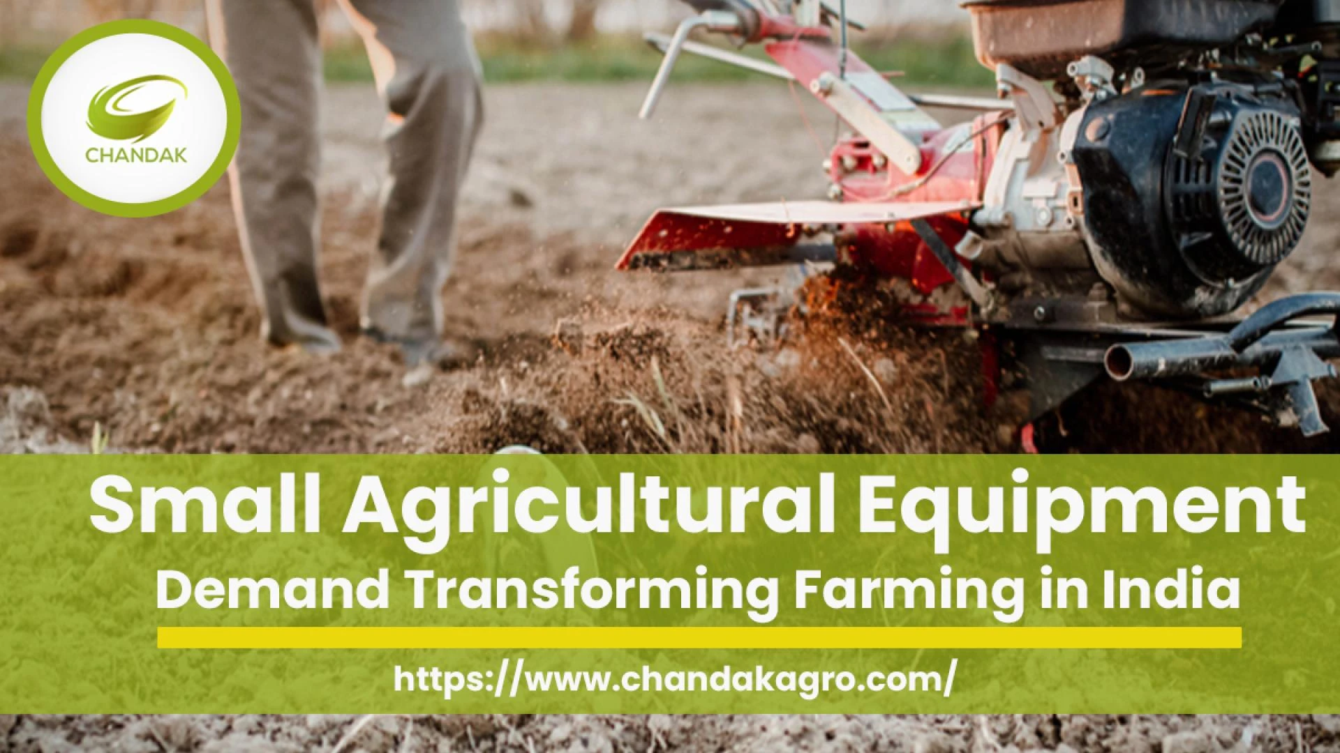 Small Agricultural Equipment Demand Transforming Farming in India