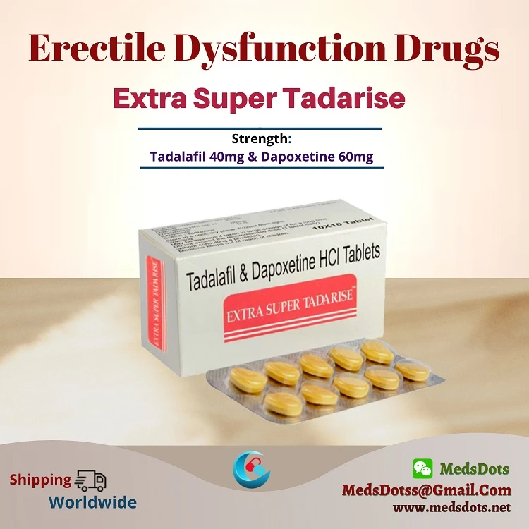 Extra Super Tadarise Tablets Price India | Buy Tadalafil Dapoxetine Online | Sunrise Erectile Dysfunction Drugs Supplier