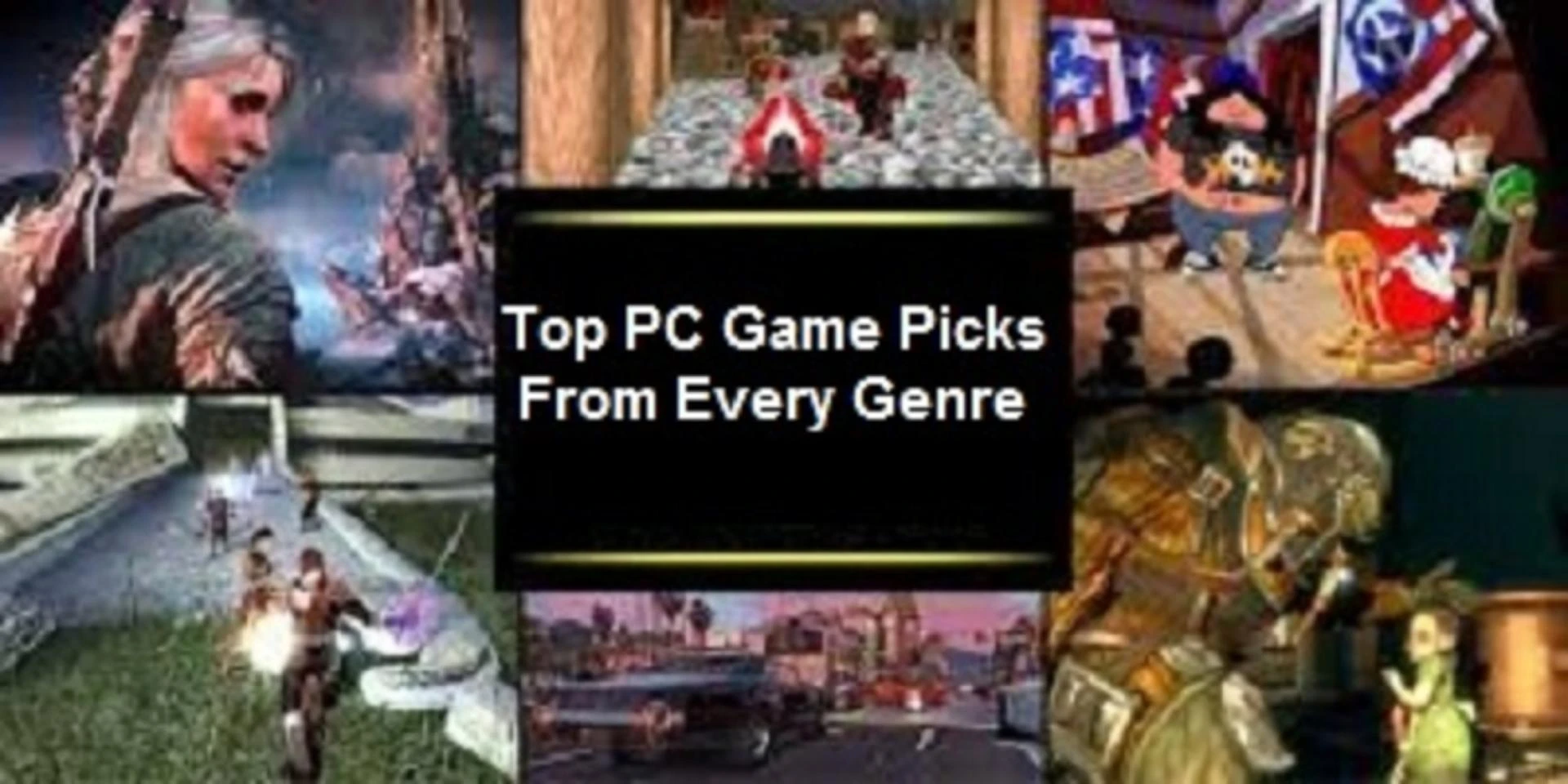 Top PC Game Picks From Every Genre
