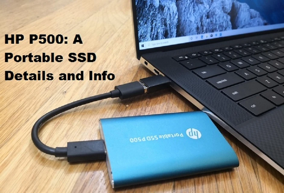 HP P500: A Portable SSD Details and Info