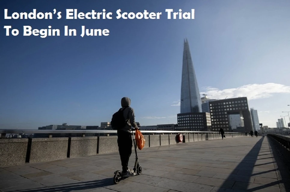 London’s Electric Scooter Trial To Begin In June