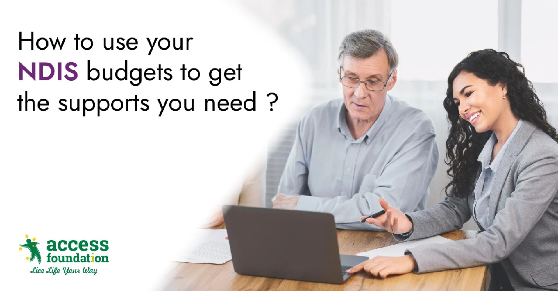 How to use your NDIS budgets to get the supports you need?
