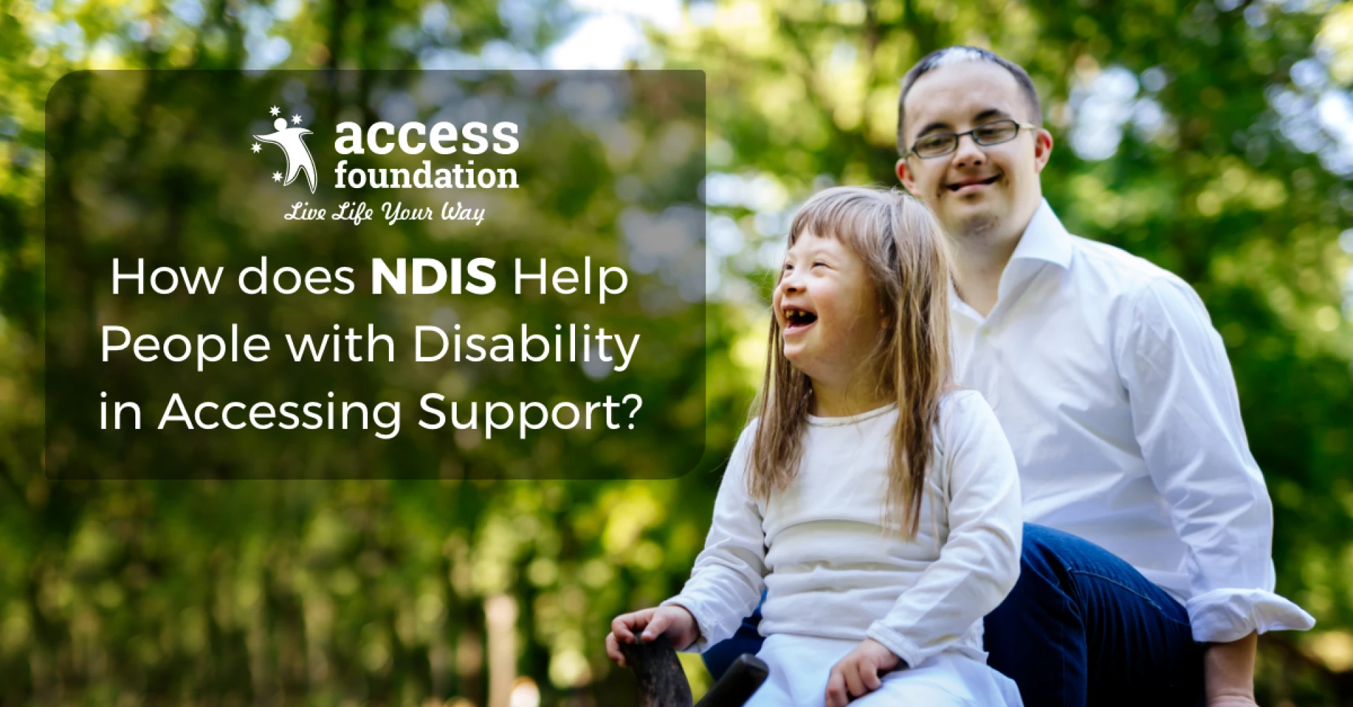 NDIS Review: How does NDIS help people with disability in accessing support?