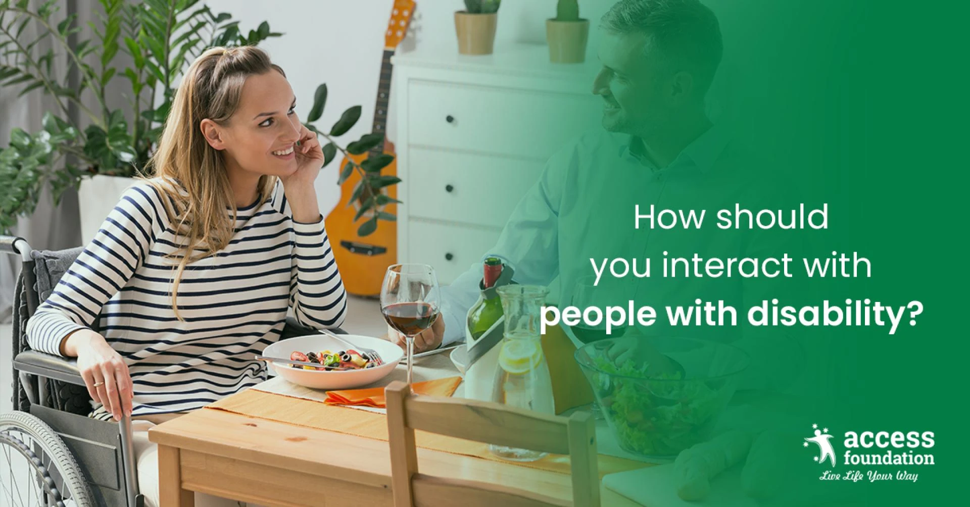 Interact with People with Disabilities | Access Foundation