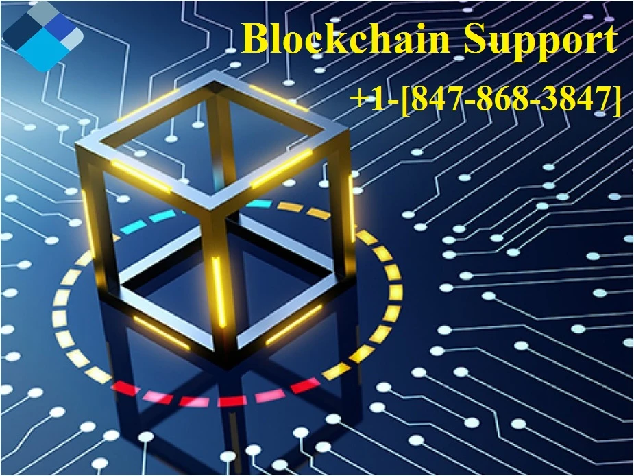 Blockchain Support Number 【1(847)- 868-3847】