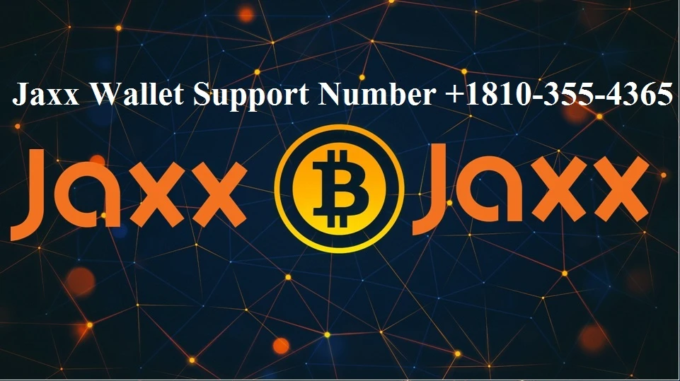 Jaxx wallet Support Number +1-[(810) 355-4365]