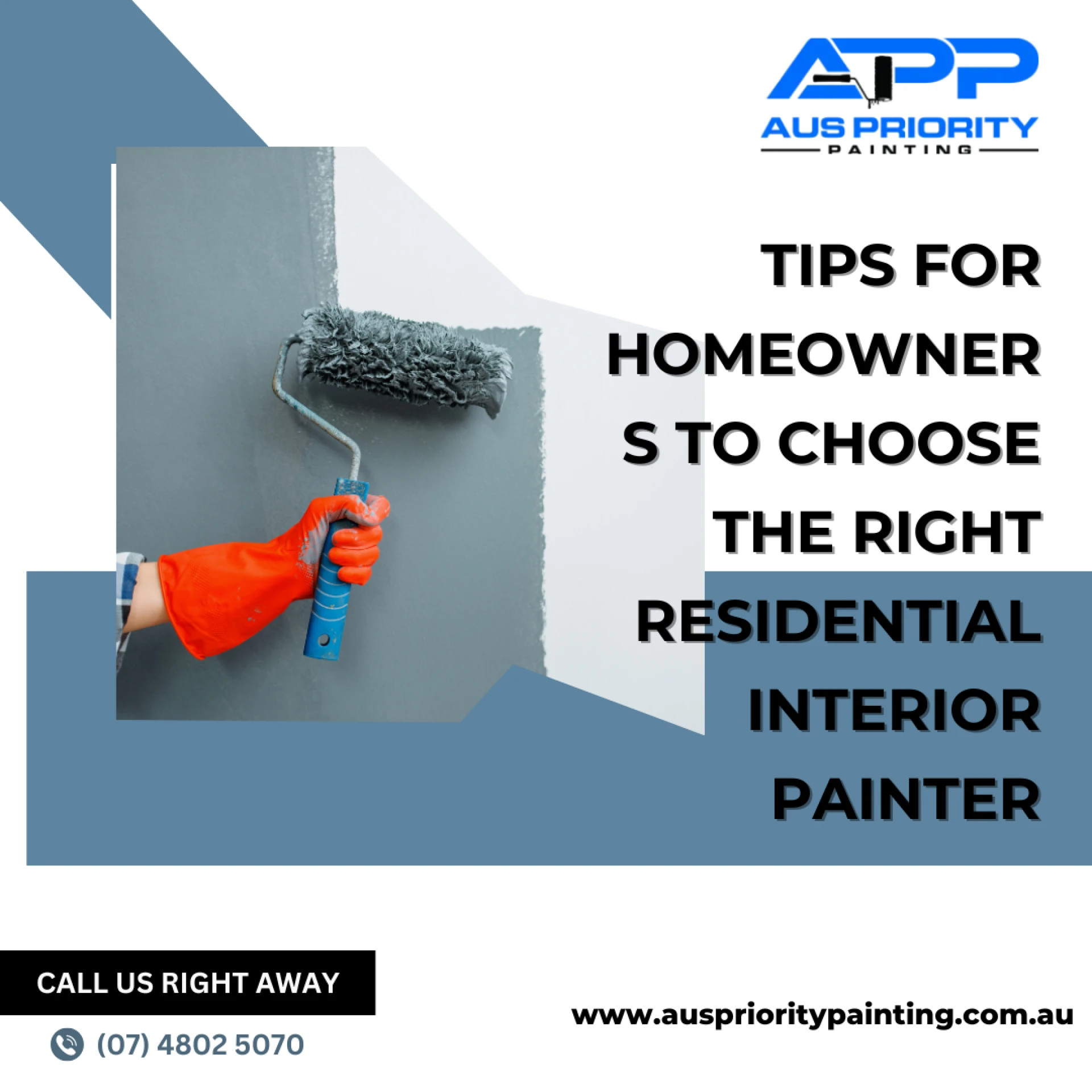 Tips For Homeowners to Choose The Right Residential Interior Painter