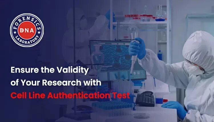 Cell Line Authentication Test in India: Protecting Scientific Research