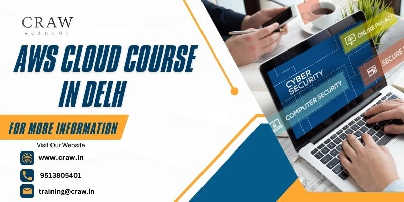 AWS Cloud Course in Delhi: Master AWS Security Skills