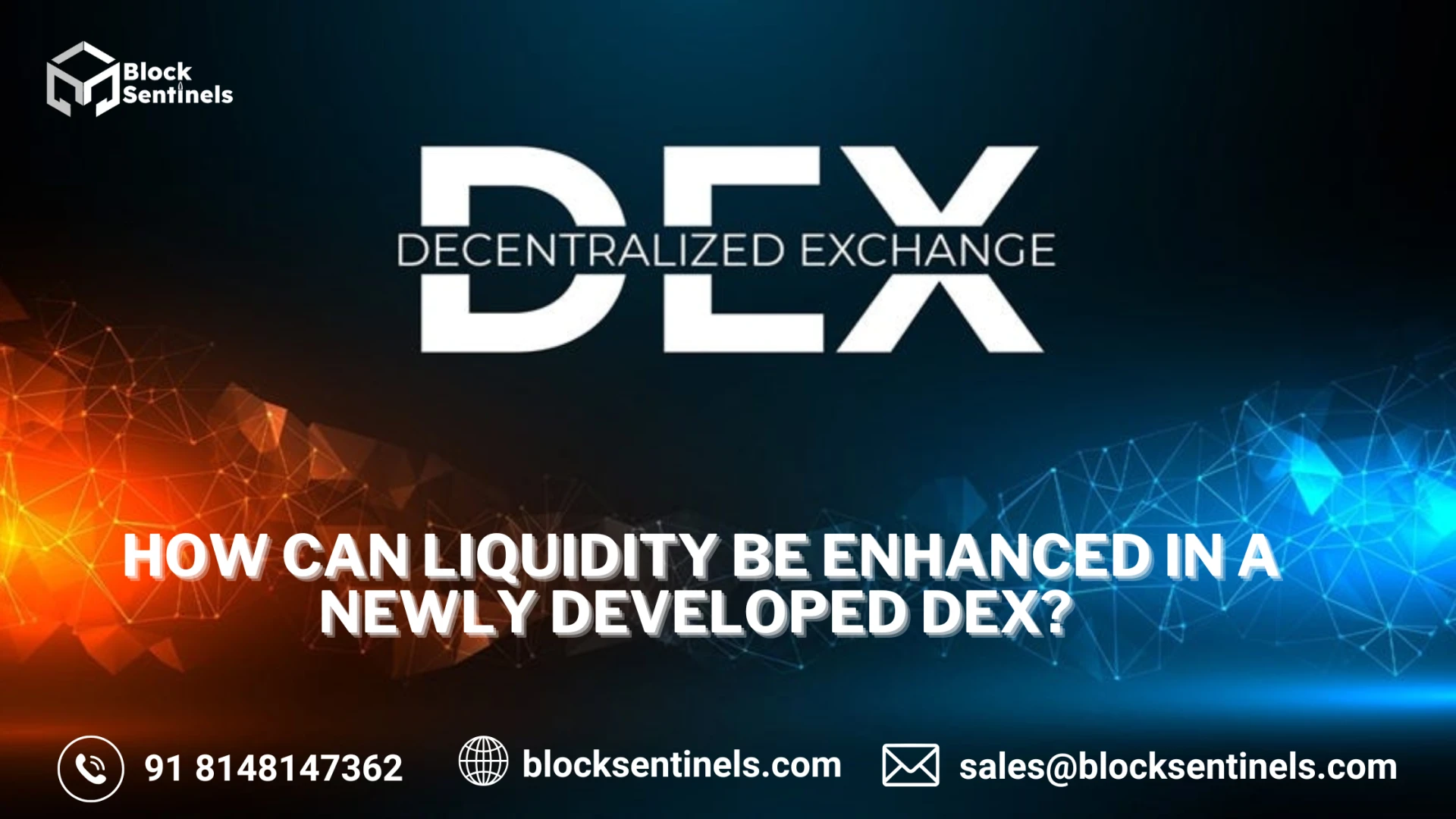 How Can Liquidity Be Enhanced in a Newly Developed DEX?