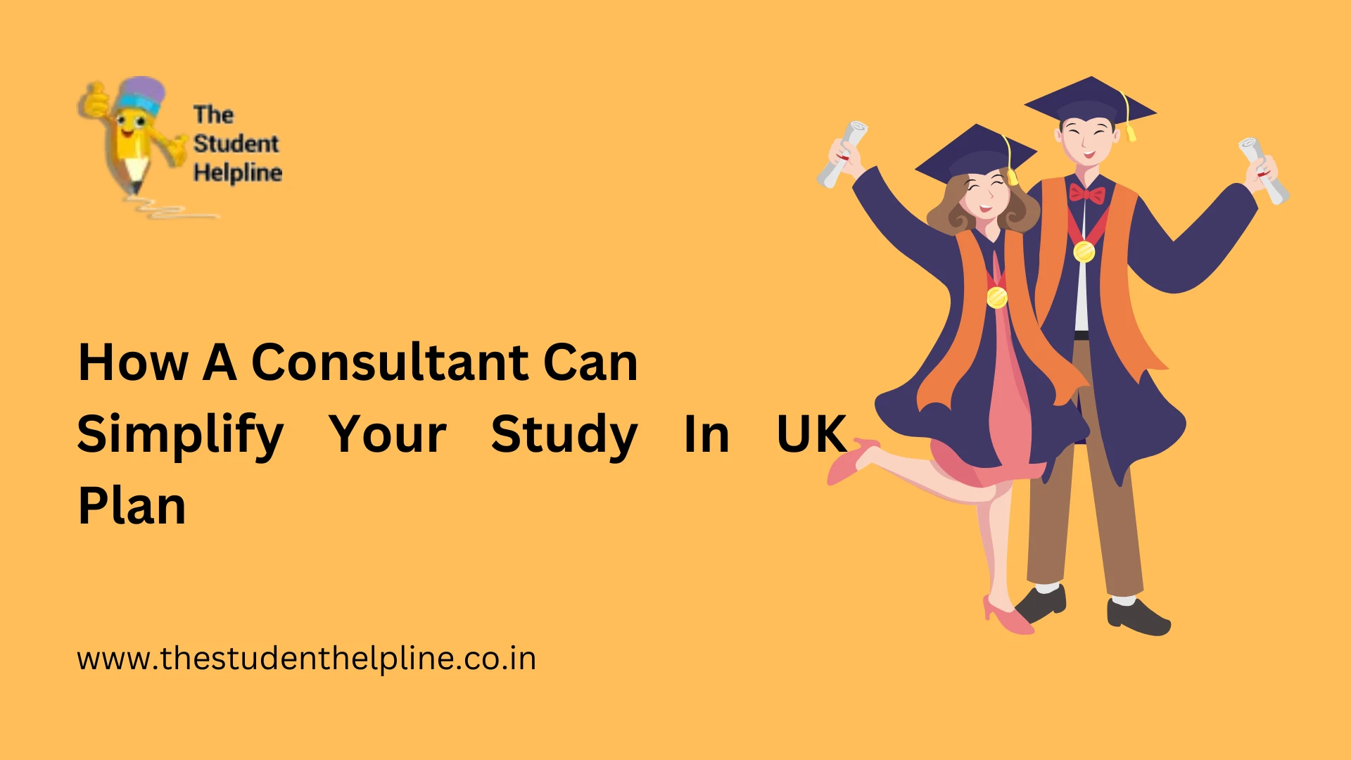 How A Consultant Can Simplify Your Study In UK Plan