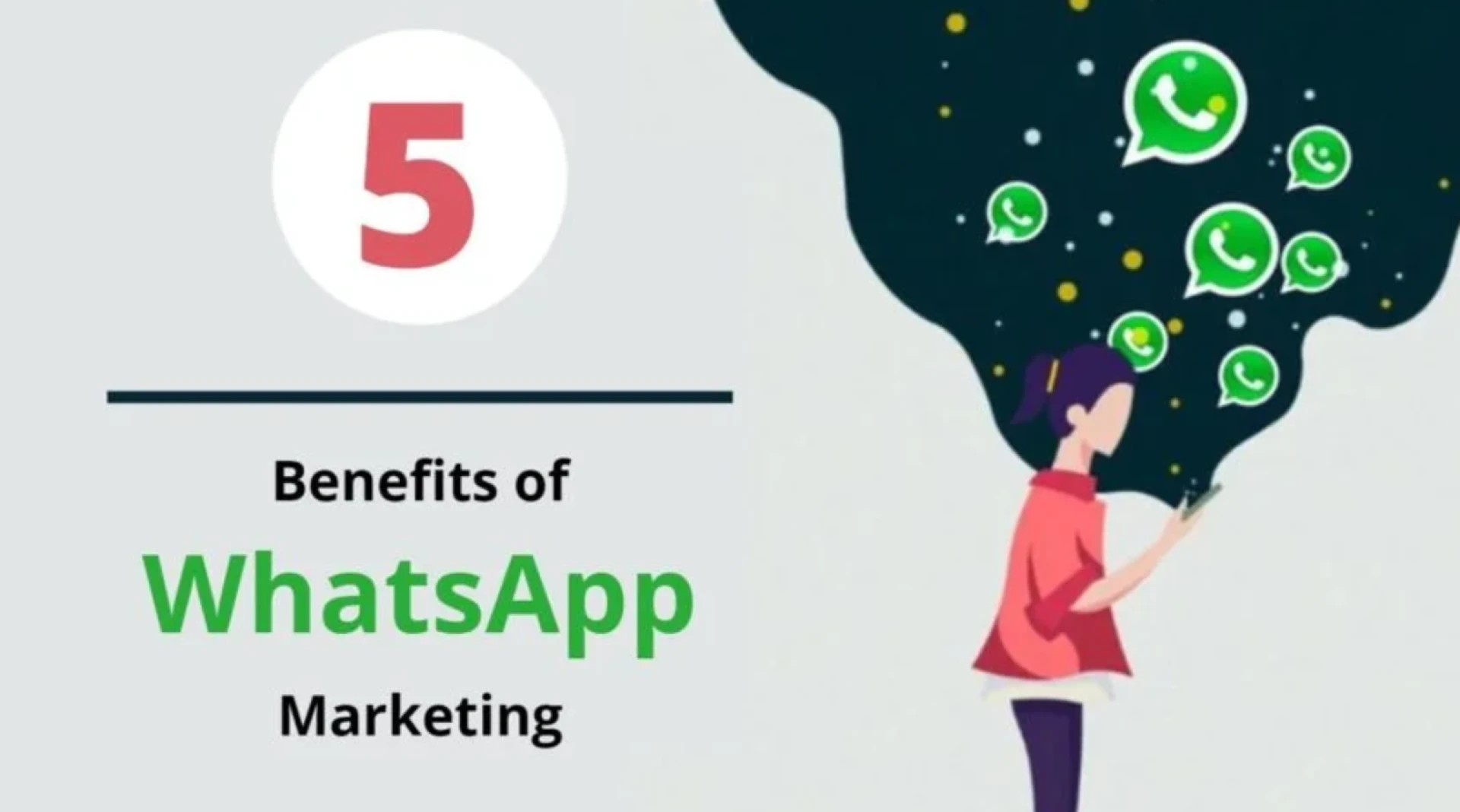 5 Benefits of WhatsApp marketing service