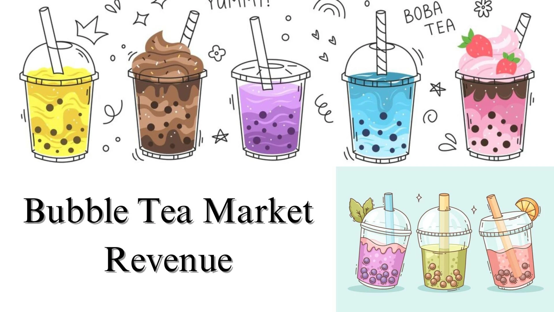 Bubble Tea Market Revenue Size, Share, and Growth Forecast to 2032