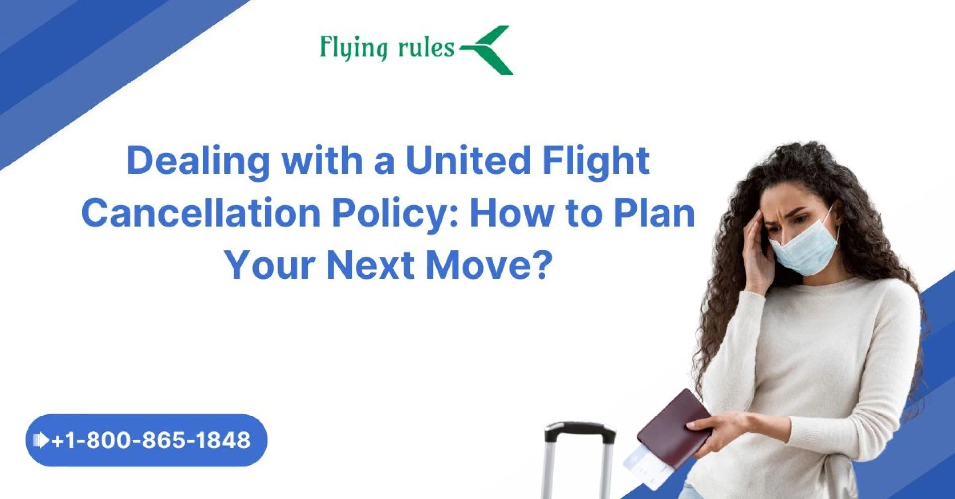 Dealing with a United Flight Cancellation Policy: How to Plan Your Next Move?