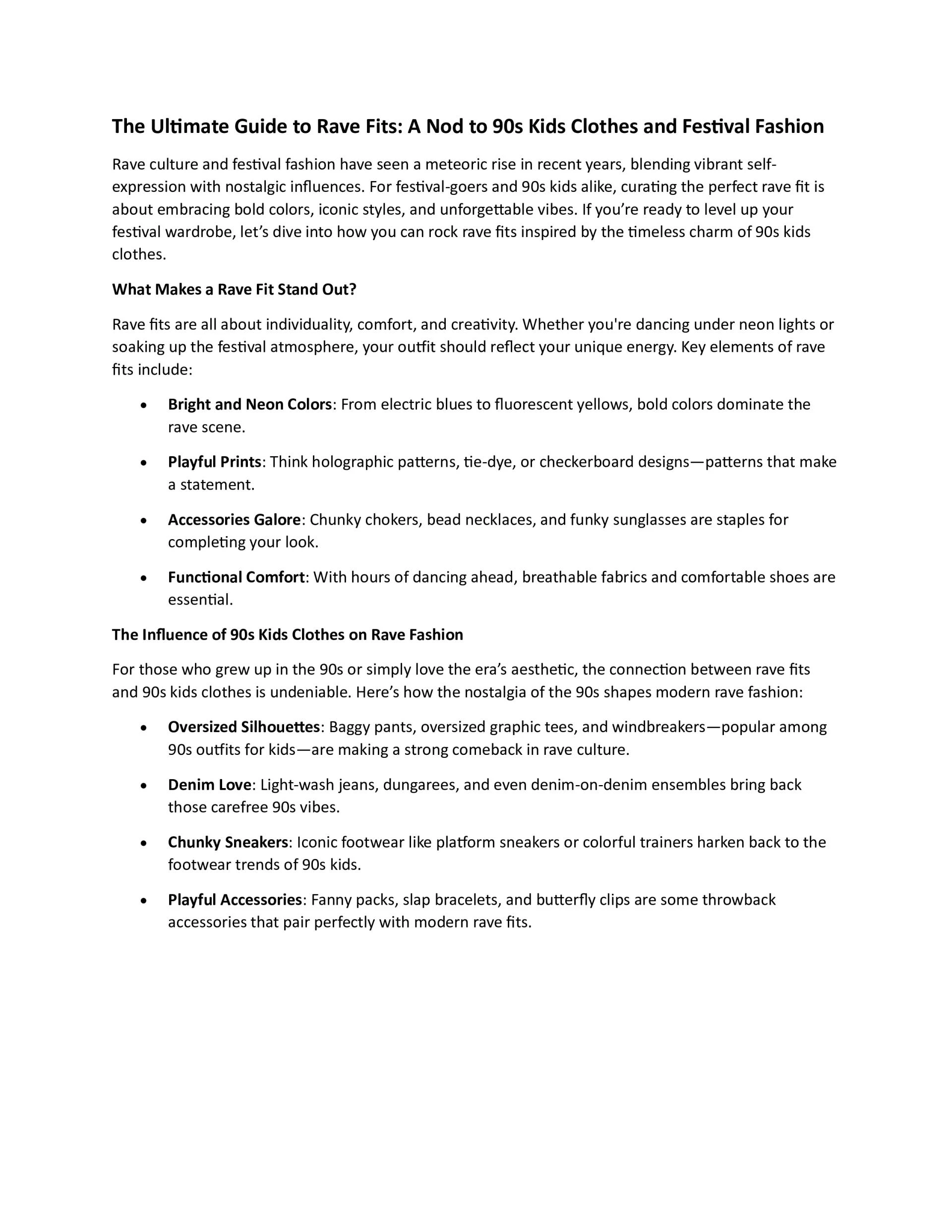 The Ultimate Guide to Rave Fits: A Nod to 90s Kids Clothes and Festival Fashion