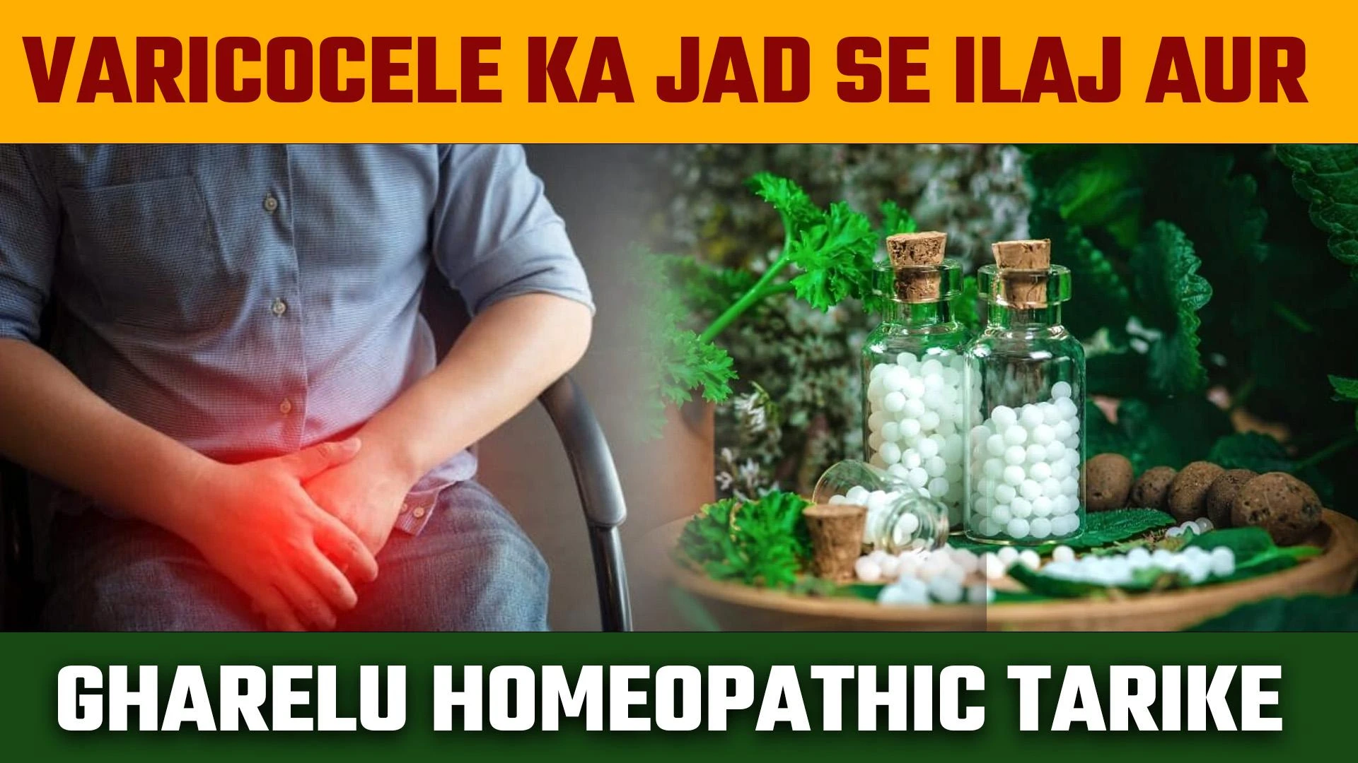 Homeopathy: A Natural and Non-Invasive Alternative for Varicocele