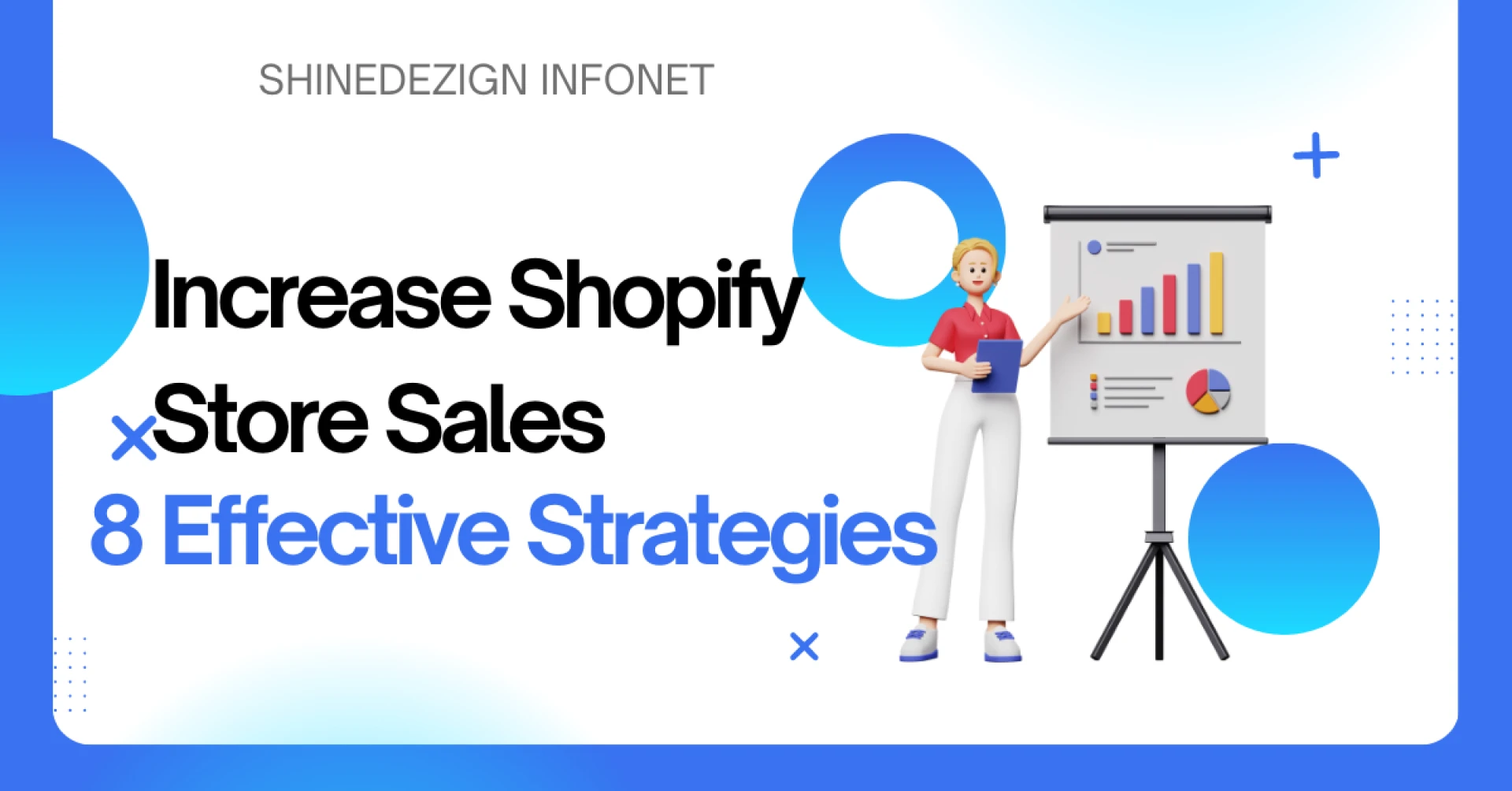 Shopify Marketing Strategies: 6 Effective Methods for Growth