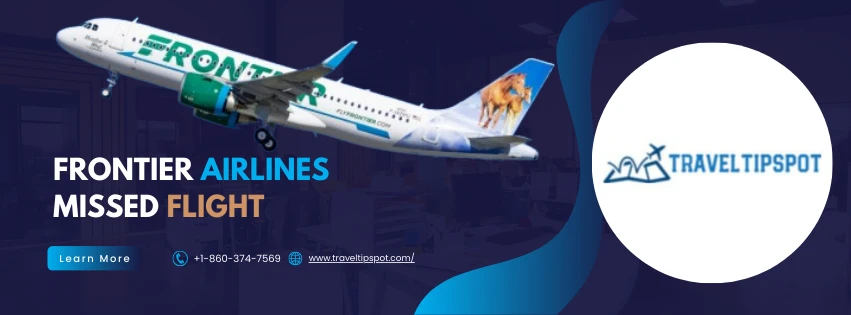 When Should You Arrive to Avoid Missing a Frontier Airlines Flight?