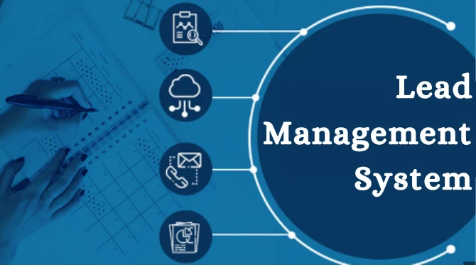 Understand And Upgrade Your Lead Management System