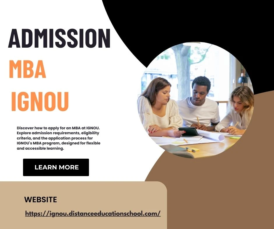 IGNOU MBA Admission 2025: Eligibility Criteria, Fees, and Course Details