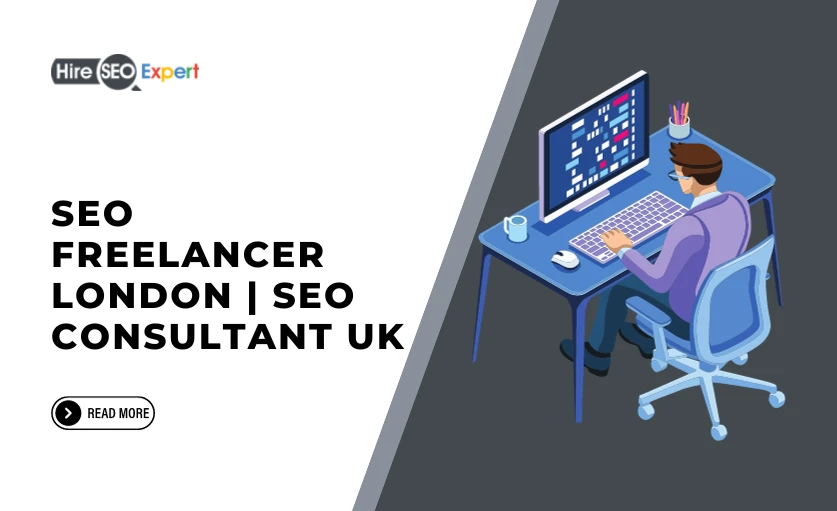 SEO Freelancer London &amp; SEO Consultant UK - Hire SEO Expert