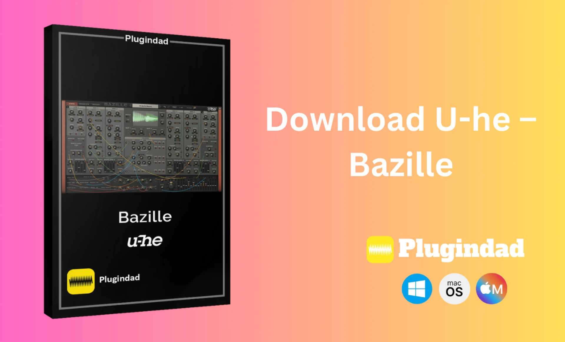 How to Download U-he – Bazille