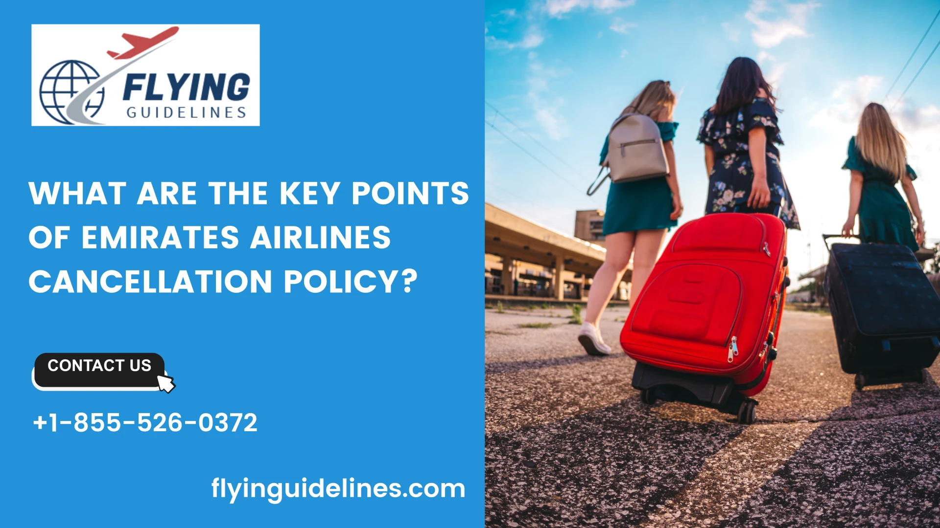 What Are the Key Points of Emirates Airlines Cancellation Policy?