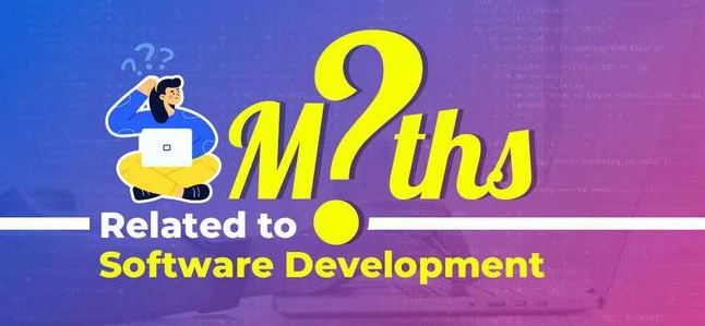 Common Myths About Custom Software Development Services Debunked