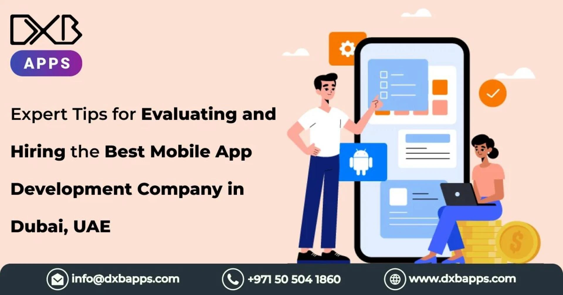 Enhance your digital profile with DXB APPS with Reliable and scalable Mobile App Development Dubai