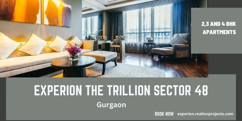 Experion The Trillion Sector 48 Gurgaon  - Home Dreams Begin