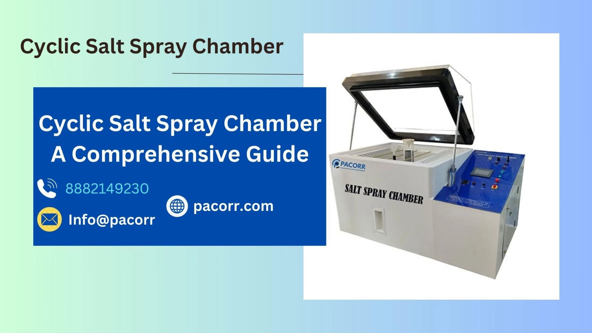 Comprehensive Guide to Cyclic Salt Spray Chamber Features, Applications, and Benefits