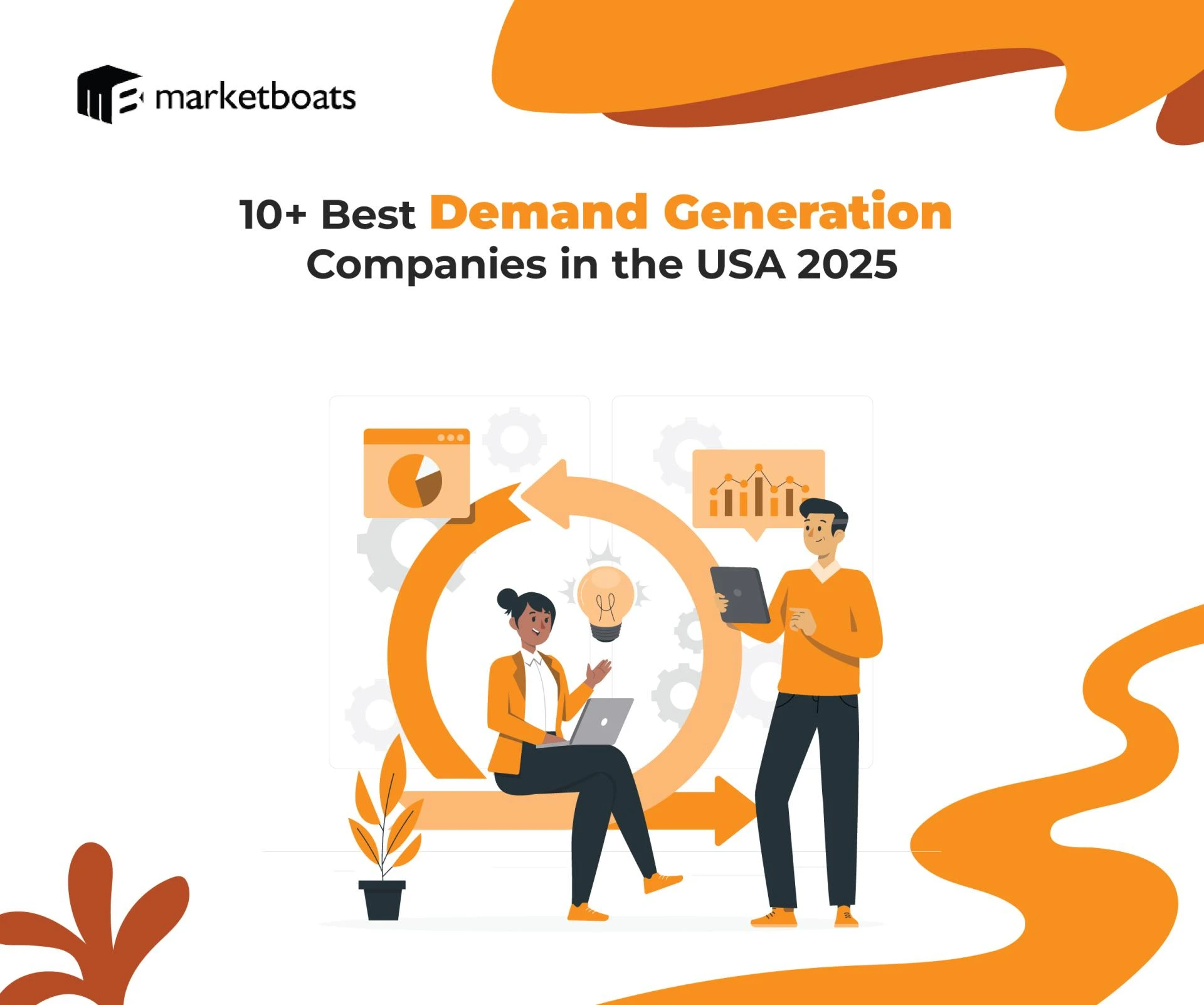Empowering Growth: How Demand Generation Companies Will Benefit Businesses in the USA