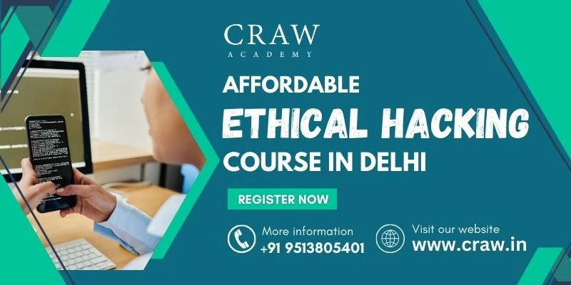 Affordable Ethical Hacking Course In Delhi