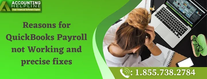 QuickBooks Payroll Not Working: Proper fixing guide