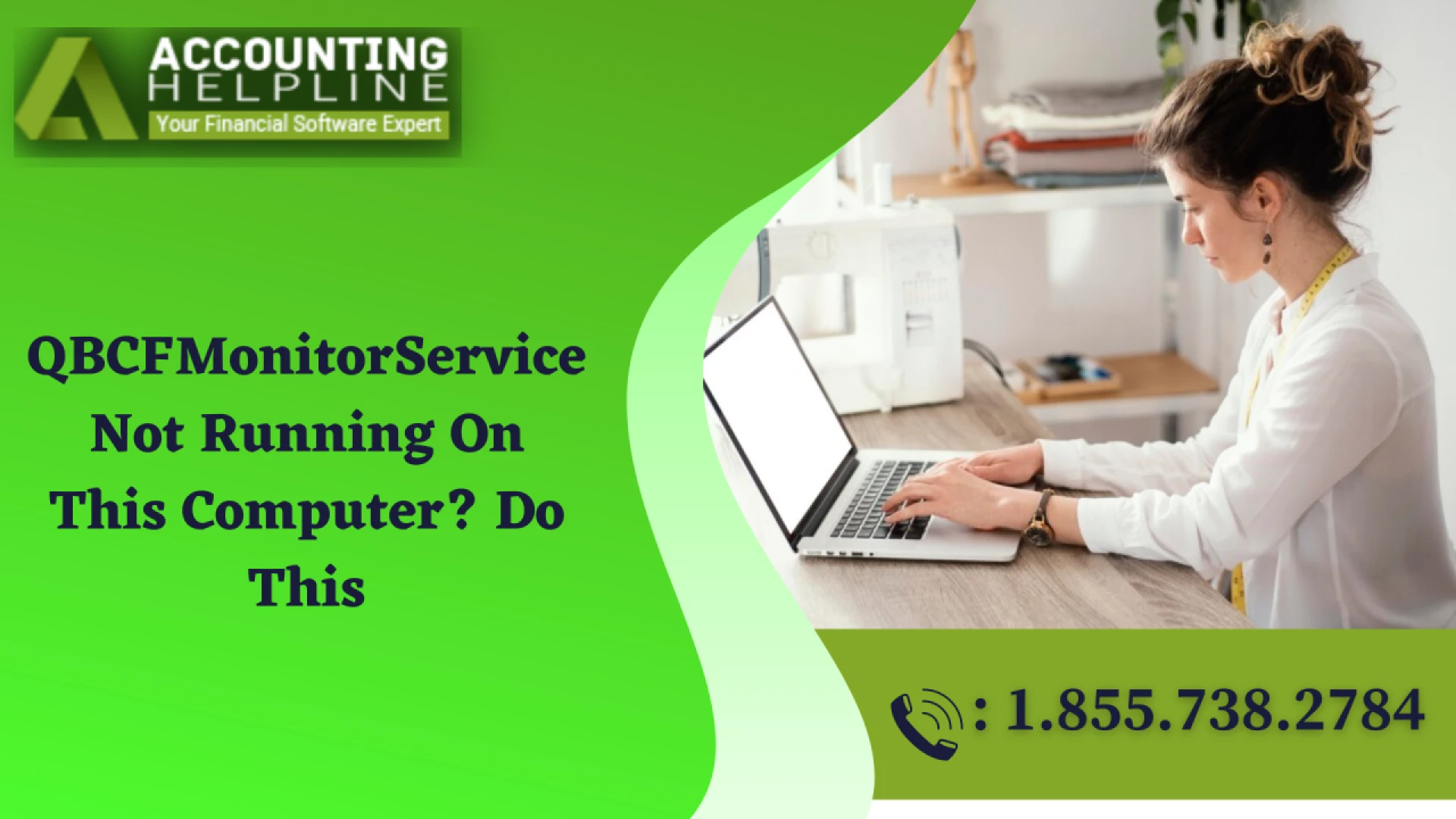 Step-by-Step fix for QBCFMonitorService Not Running On This Computer Issue