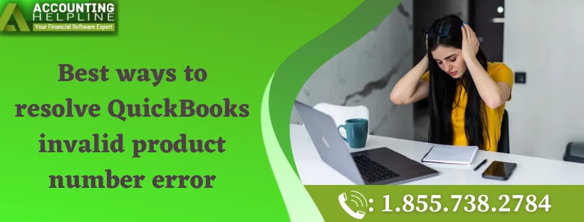 Most effective solutions for QuickBooks Invalid Product Number Issue