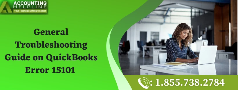 Effective Solutions steps to fix QuickBooks 2018 Error 15101