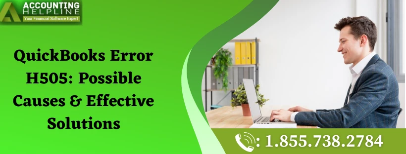 Effective solutions steps to fix Error H505 QuickBooks 2018