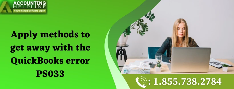 Easy Way To Fix QuickBooks Payroll Error PS033