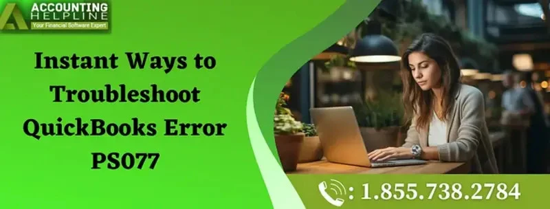 Effective Solutions for QuickBooks Payroll Error PS077