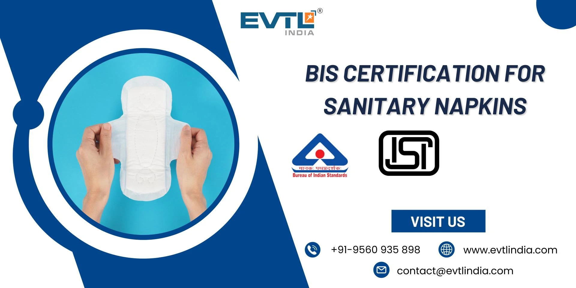 Get Your Products Certified with BIS Certification for Sanitary Napkins with EVTL